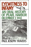 Eyewitness to Infamy An Oral History of Pearl Harbor